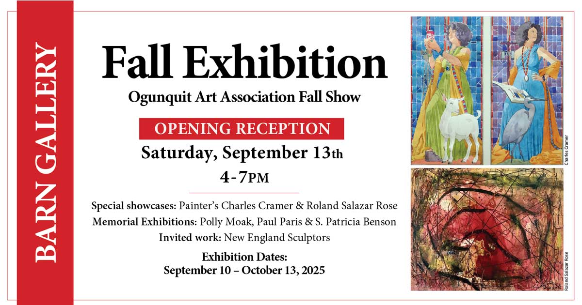 Barn Gallery Fall Art Exhibitions 2025 - Ogunquit Art Association